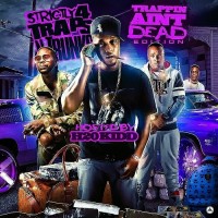 Purchase VA - Strictly 4 Traps N Trunks (Trappin Aint Dead Edition)