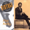 Buy Pat Kelly - The Vintage Series Mp3 Download