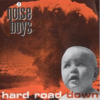 Purchase Noise Boys - Hard Road Down