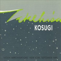 Purchase Takehisa Kosugi - Violin Improvisations