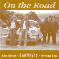 Purchase Jan Vayne - On The Road (With Ellen Helmus & The Gipsy Boys)