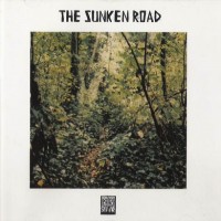 Purchase Peter Kuhlmann - The Sunken Road (With Juergen Rehberg & Lucia Mense)