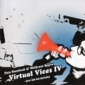 Buy Pete Namlook - Virtual Vices IV (With Wolfram Spyra) Mp3 Download