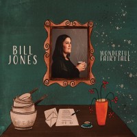 Purchase Bill Jones - Wonderful Fairytale