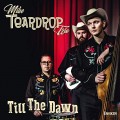 Buy Mike Teardrop Trio - Till The Dawn Mp3 Download