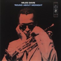 Purchase Miles Davis - 'round About Midnight (Legacy Edition 2005) CD1