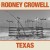 Buy Rodney Crowell - TEXAS Mp3 Download