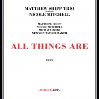 Purchase Matthew Shipp Trio & Nicole Mitchell - All Things Are
