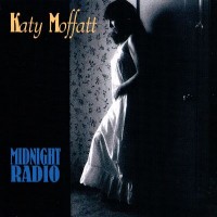 Purchase Katy Moffatt - Midnight Radio