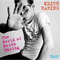Purchase VA - Soul Jazz Records Presents Keith Haring: The World Of Keith Haring