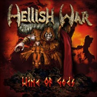 Purchase Hellish War - Wine Of Gods
