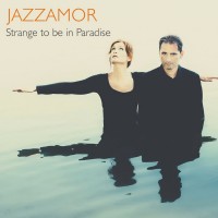 Purchase Jazzamor - Strange To Be In Paradise