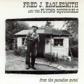 Buy Fred Eaglesmith - From The Paradise Motel (With The Flying Squirrels) Mp3 Download