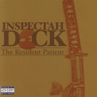 Purchase Inspectah Deck - The Resident Patient