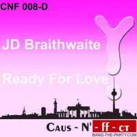 Purchase J.D. Braithwaite - Ready For Love (MCD)