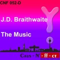 Buy J.D. Braithwaite - The Music (MCD) Mp3 Download