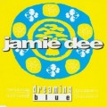 Buy Jamie Dee - Dreaming Blue (MCD) Mp3 Download