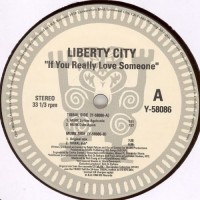 Purchase Liberty City - If You Really Love Someone