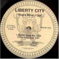 Buy Liberty City - That's What I Got (MCD) (Vinyl) Mp3 Download