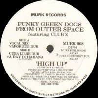 Purchase Funky Green Dogs - High Up