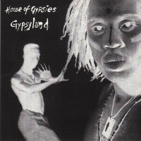 Purchase House Of Gypsies - Gypsyland