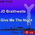 Buy J.D. Braithwaite - Give Me The Night (MCD) Mp3 Download