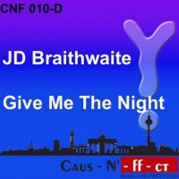 Purchase J.D. Braithwaite - Give Me The Night (MCD)