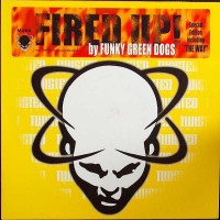 Purchase Funky Green Dogs - Fired Up!