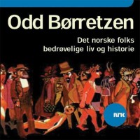 Purchase Odd Borretzen - Norske Folks Bedrovelige Liv Og Historie