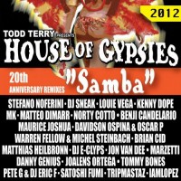 Purchase House Of Gypsies - Samba (20Th Anniversary Remixes)