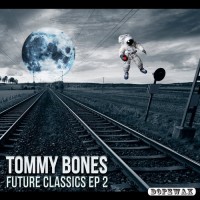 Purchase Tommy Bones - Future Classics EP 2
