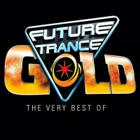 Purchase VA - Future Trance Gold - The Very Best Of CD3