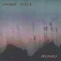 Buy Vivian Girls - Memory Mp3 Download