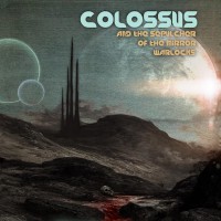 Purchase Colossus - And The Sepulcher Of The Mirror Warlocks (EP)