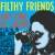 Buy Filthy Friends - Any Kind Of Crowd (CDS) Mp3 Download