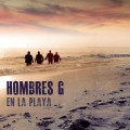 Buy Hombres G - En La Playa Mp3 Download