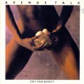 Buy Avenue Talk - Cry For Mercy Mp3 Download