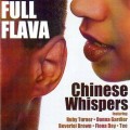 Buy Full Flava - Chinese Whispers Mp3 Download