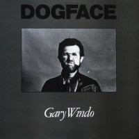 Purchase Gary Windo - Dogface (Vinyl)