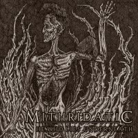 Purchase Mithridatic - He Who Lies Underneath