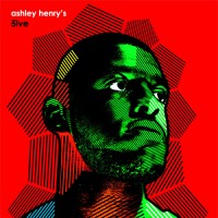 Purchase Ashley Henry - Ashley Henry's 5Ive (EP)