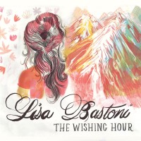 Purchase Lisa Bastoni - The Wishing Hour