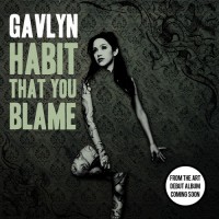 Purchase Gavlyn - Habit That You Blame