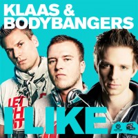 Purchase Klaas - I Like (With Bodybangers) (Remixes)