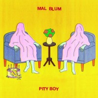 Purchase Mal Blum - Pity Boy