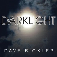 Purchase Dave Bickler - Darklight