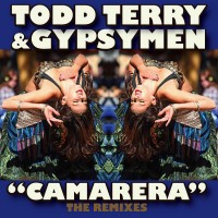 Purchase Gypsymen - Camarera: The Remixes (With Todd Terry)