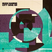 Purchase Hugh Hardie - City Soul (EP)