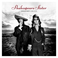 Purchase Shakespear's Sister - Singles Party (1988-2019) CD1