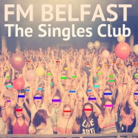 Purchase Fm Belfast - The Singles Club